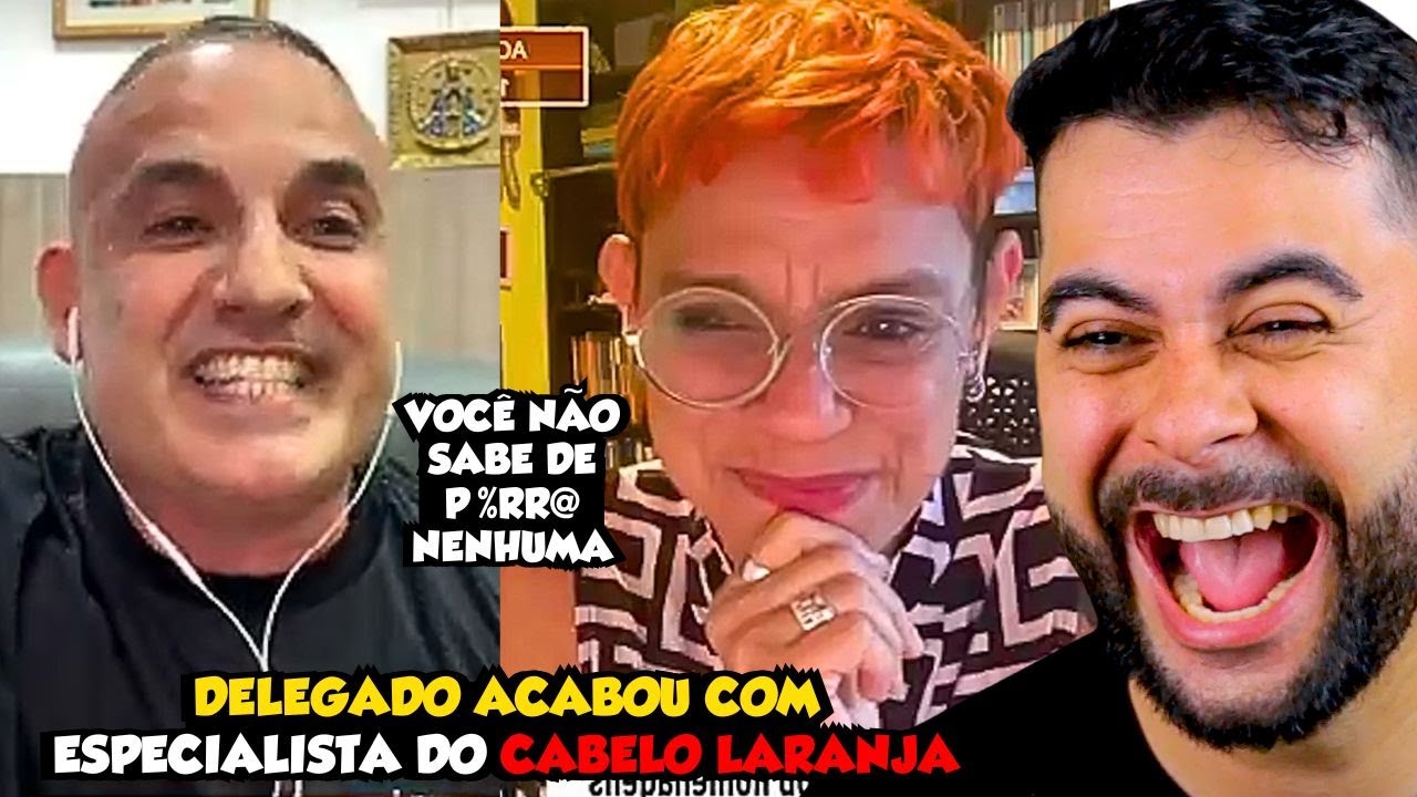 DELEGADO HUMILHA ESPECIALISTA EM SEGURAN&Ccedil;A P&Uacute;BLICA DE CABELO LARANJA