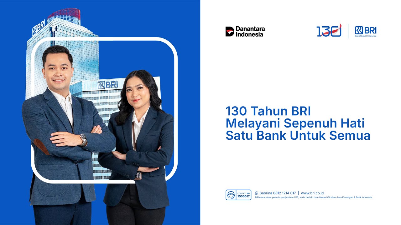 130 Tahun BRI - Satu Bank Untuk Semua