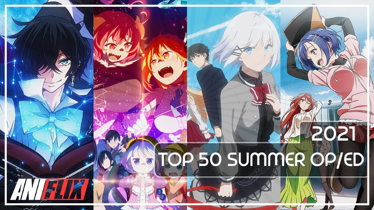 Top 50 Anime Openings/Endings | Summer Season 2021 | Group Rank