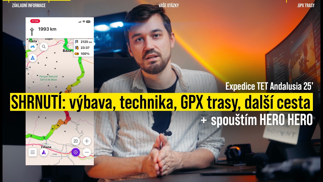 Závěrečný shrnutí: výbava, technika, GPX trasy, další cesta ✕ Expedice TET Andalusia 25'