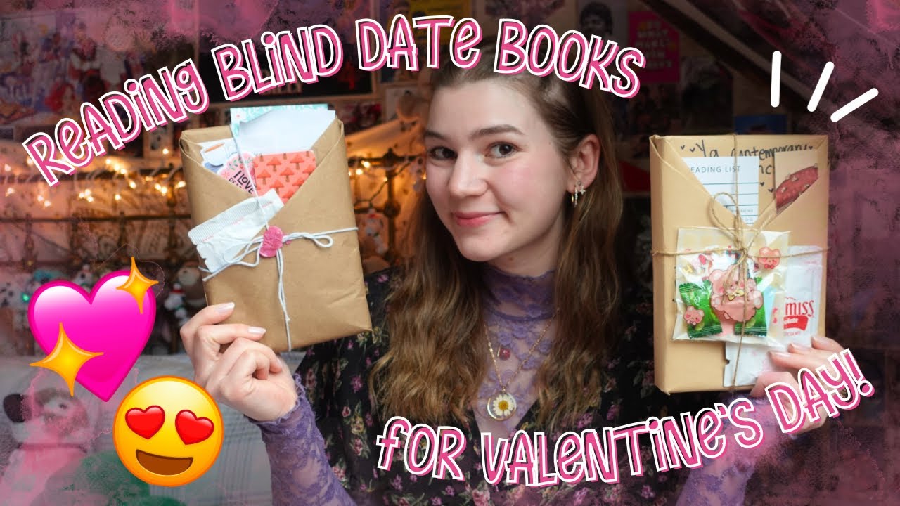 Reading Blind Date Books for Valentines Day! 💖