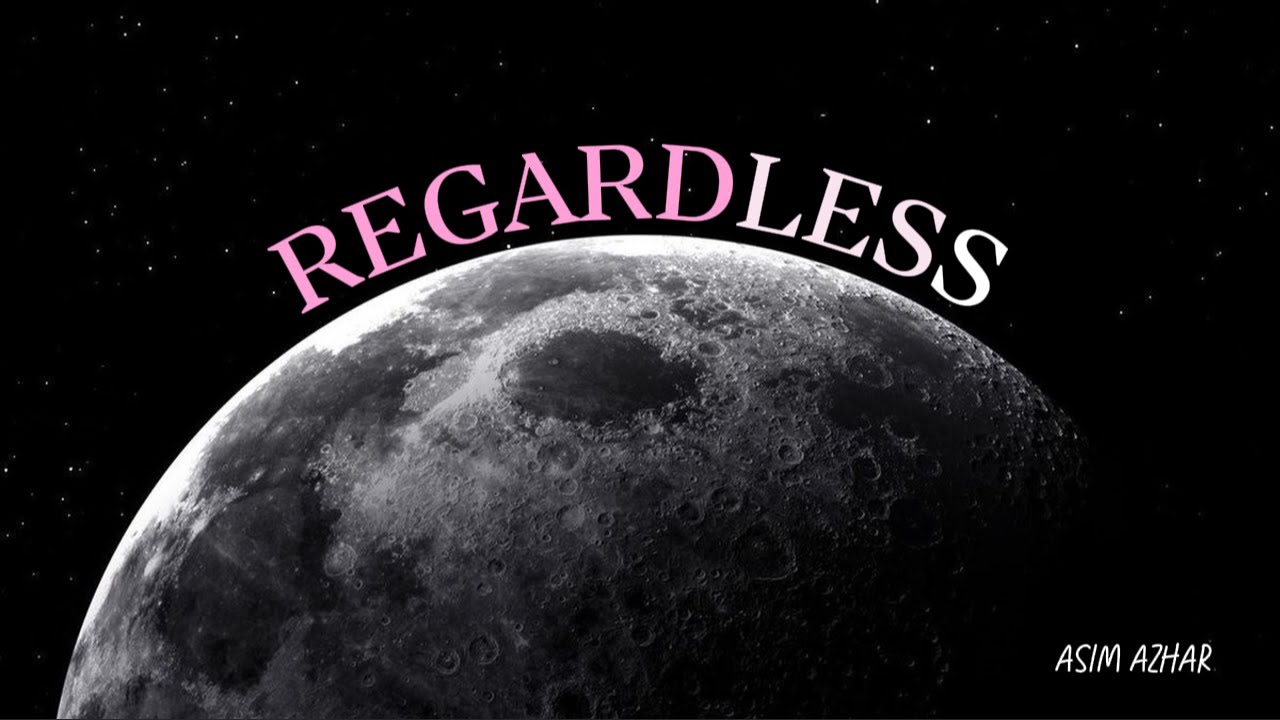 REGARDLESS - Asim Azhar (Without Music Vocals) | Acapella
