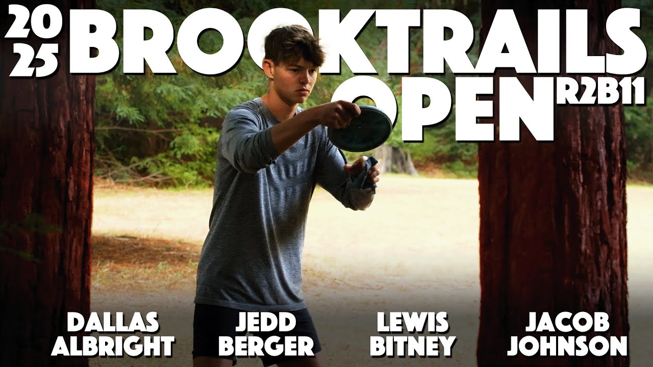Brooktrails Open 2025 - Part 2 - Berger, Albright, Bitney, Johnson