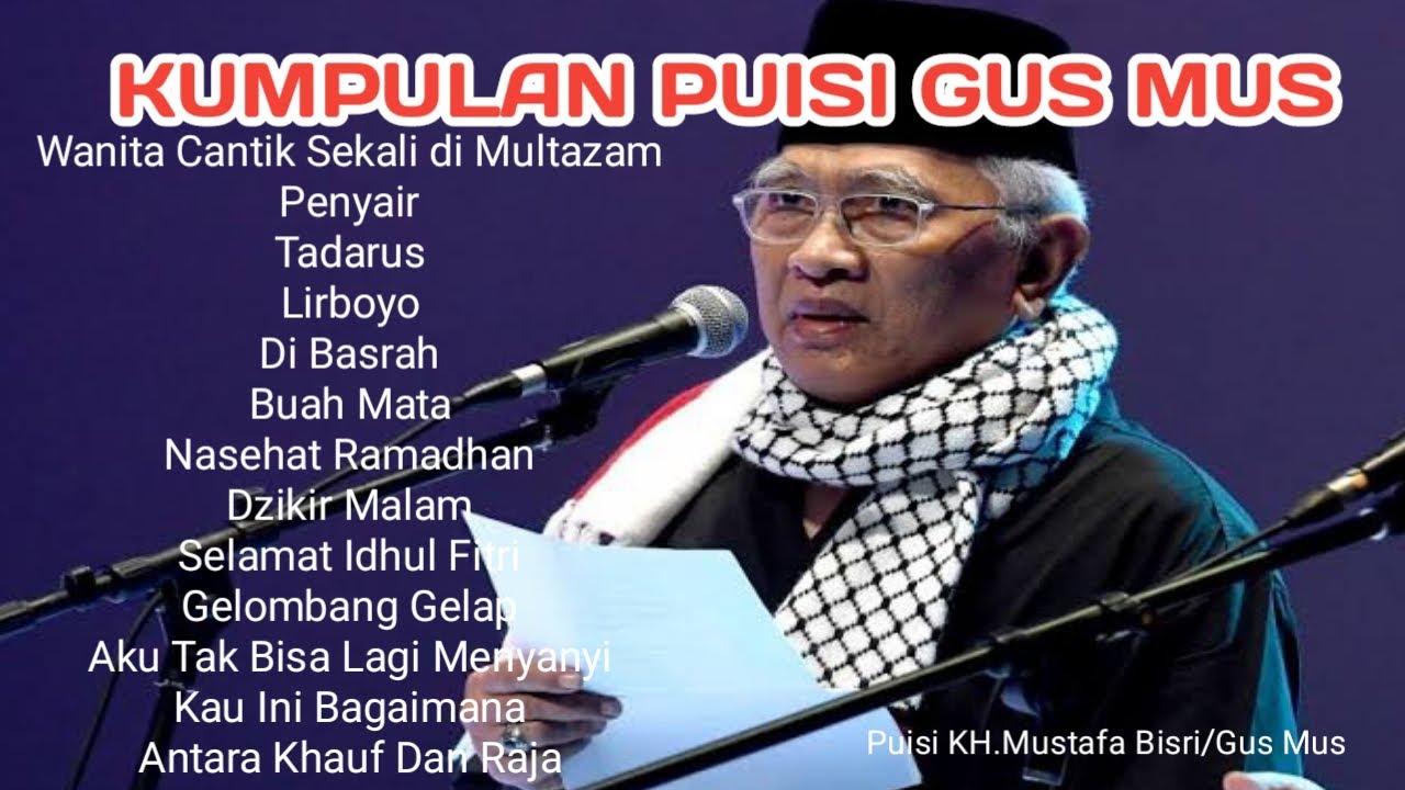 KUMPULAN PUISI GUS MUS I Musikalisasi Puisi
