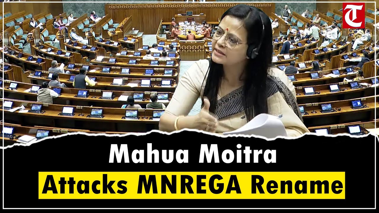 Mahua Moitra Slams Govt Over MNREGA Renaming During VG-G Ram G Bill Debate in Lok Sabha