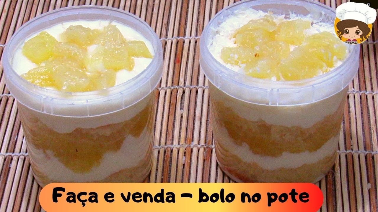 (FAÇA E VENDA) BOLO NO POTE DE ABACAXI COM CÔCO-  MIL DELICIAS NA COZINHA #bolonopote