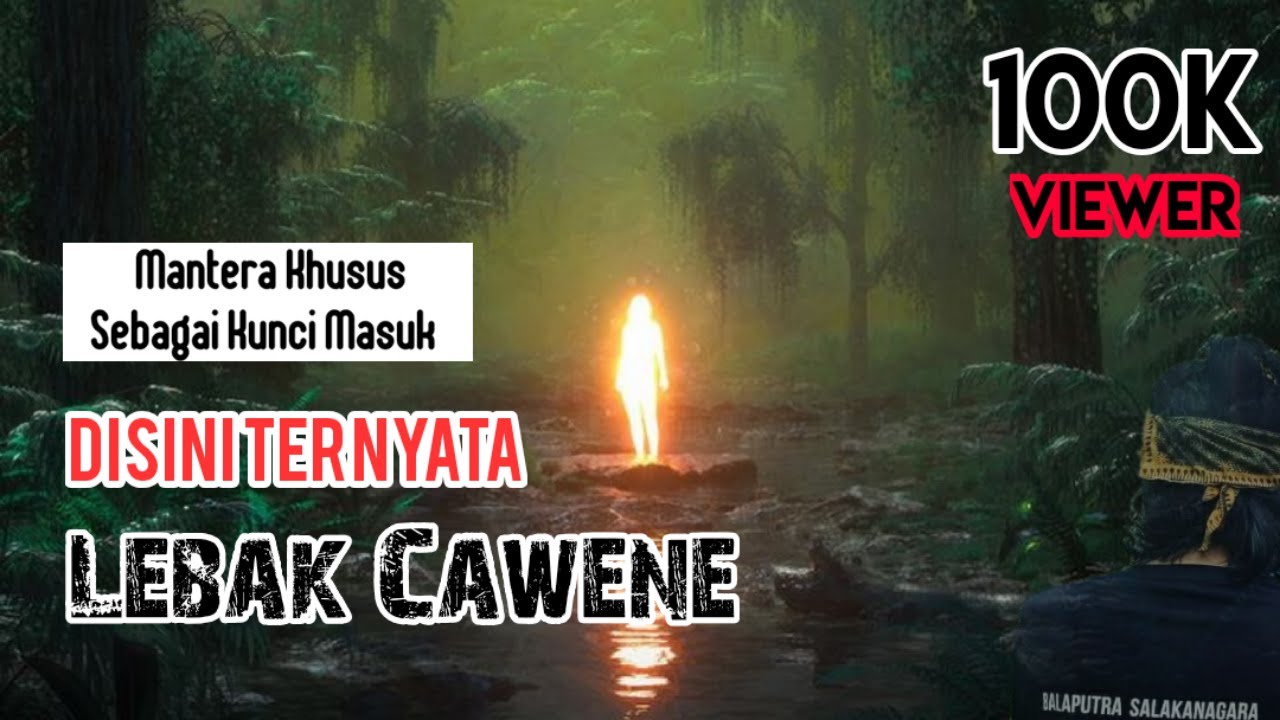 Disinilah Lebak Cawene | Mantera Khusus Sebagai Kunci Masuk #budakangon #satriapiningit