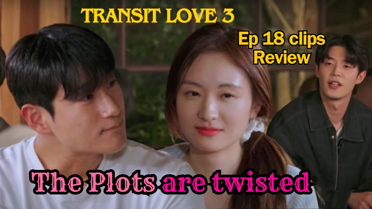 The Romantic Turmoil. Incredible! Everyone has Conflicting Feelings. #exchange3 ep 18 clips Review