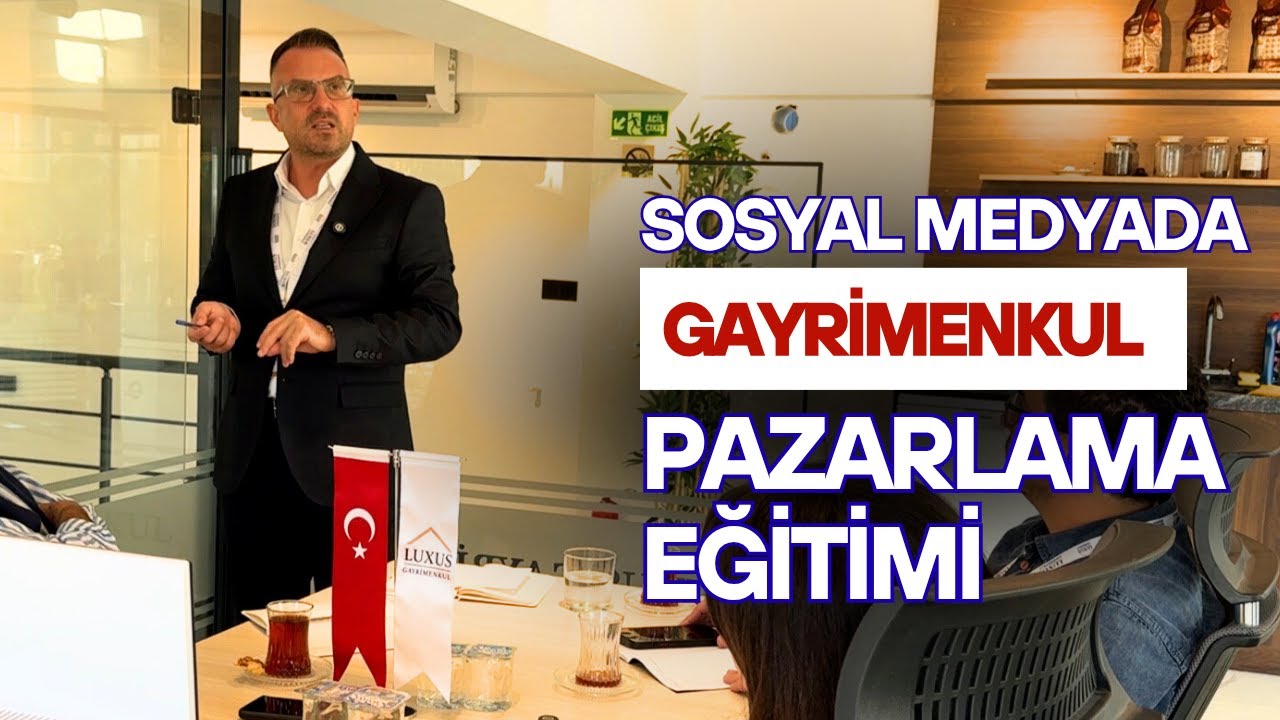 INSTAGRAM'DA GAYRİMENKUL PAZARLAMA EĞİTİMİ / LUXUS GAYRİMENKUL TUNCAY SEVİNDİK