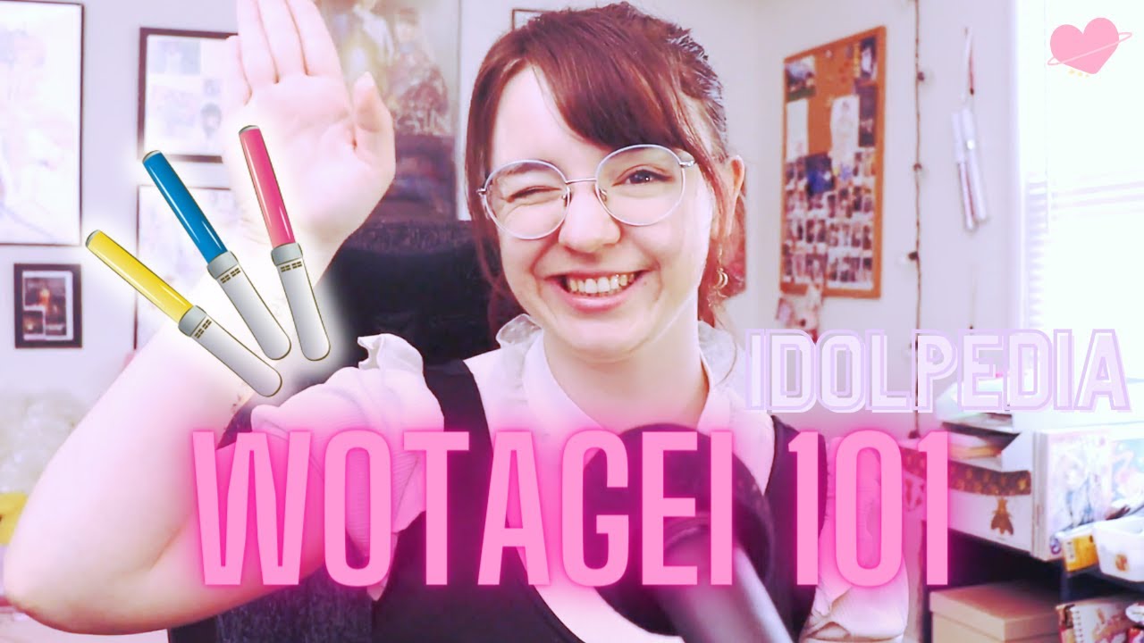 Getting Started ! ✨Wotagei 101✨[[ IDOLpedia ]]