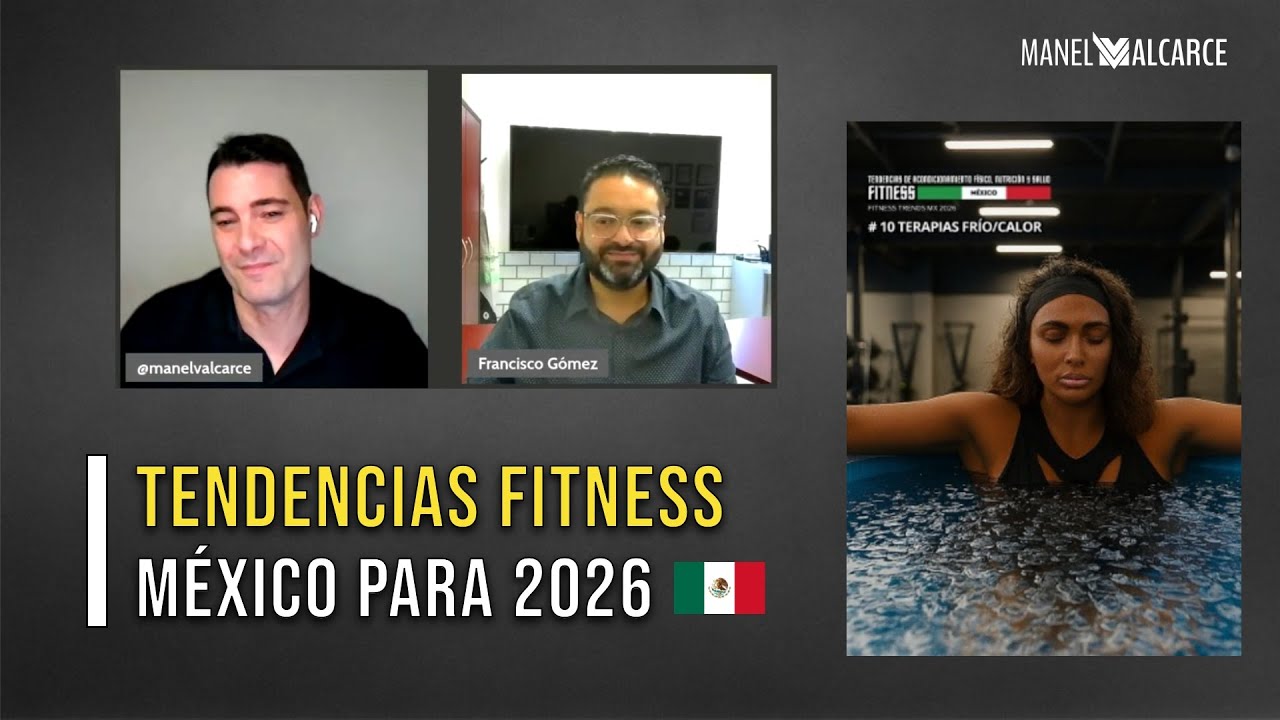 🇲🇽 Tendencias Fitness en México para 2026, con Francisco Gómez