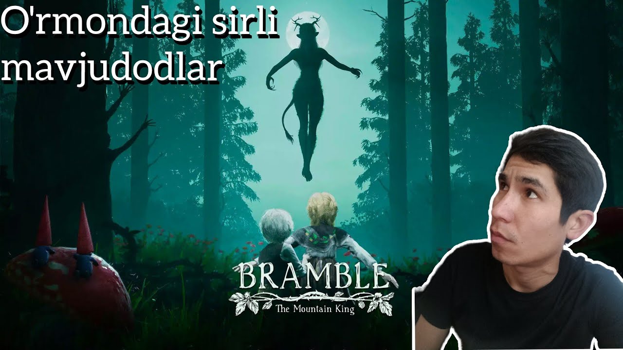 | 🔴LIVE |  #1 Sirli o'rmonga sayohat ! BRAMBLE : The Mountain King - o'yini Stream  ☑️