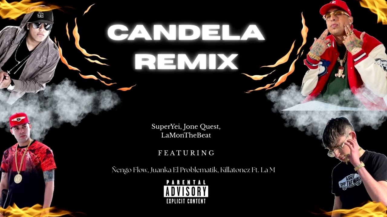 CANDELA REMIX