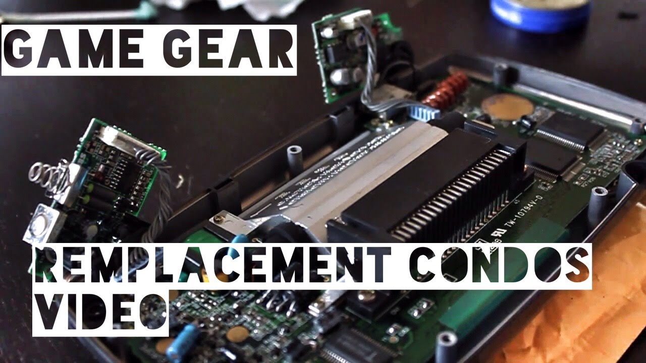 Game Gear - Remplacement condensateurs vidéo
