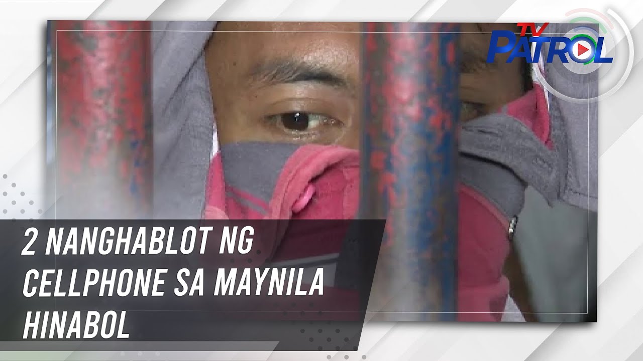 TV PATROL: 2 nanghablot ng cellphone sa Maynila hinabol