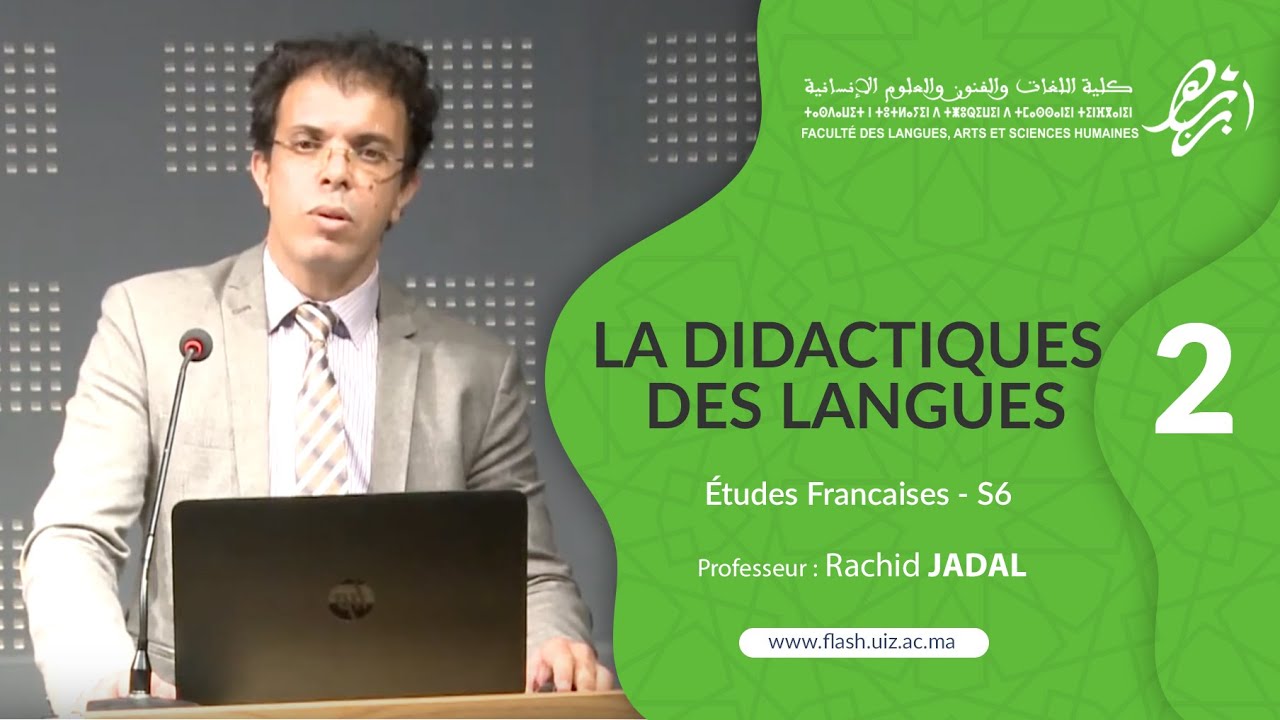 Didactique des Langue EP2 S6 Prof Rachid JADAL/ FLASH-UIZ