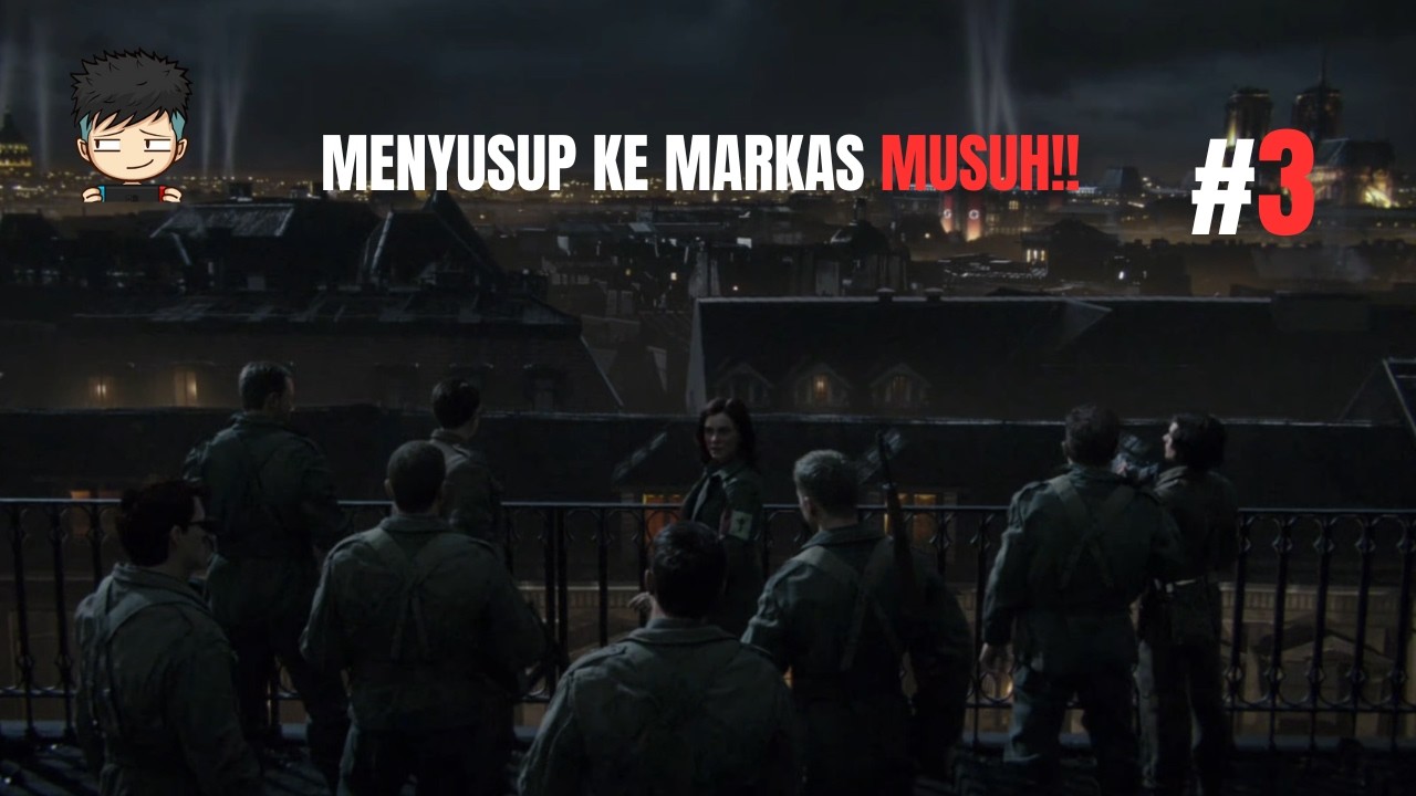 MENYUSUP KE MARKAS MUSUH DAN MENGAMBIL PARIS!! - Call Of Duty World War 2 Indonesia Part 4 - VREDON