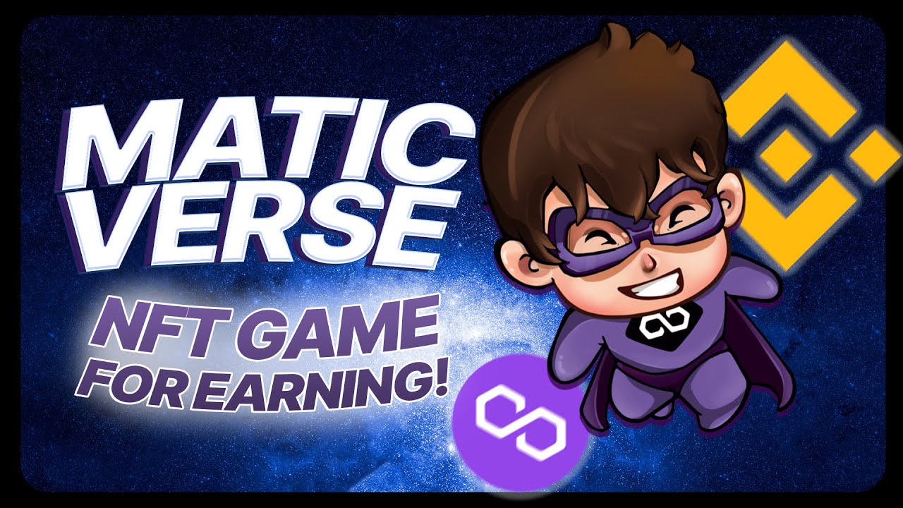 🔥MATIC VERSE - #NFT GAME FOR EARNING! The BabyVengers Multiverse!