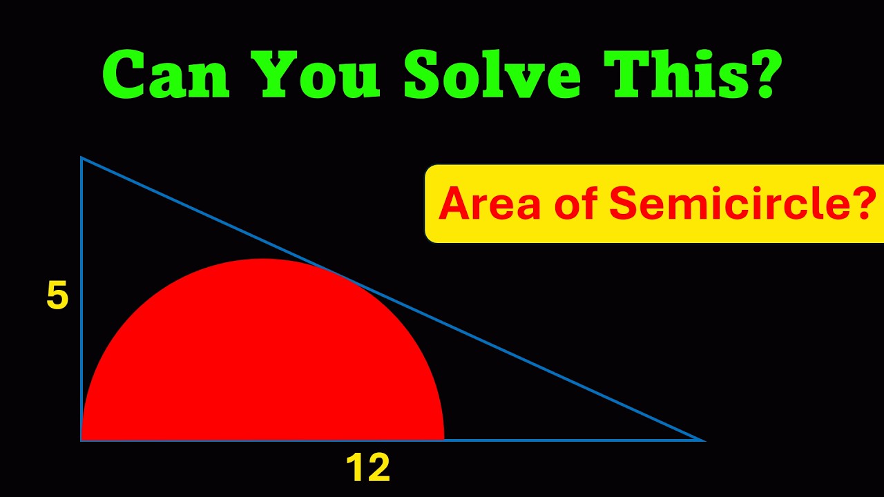 Only Geniuses Can Solve This Geometry Puzzle! | Find the Area of the Semicircle