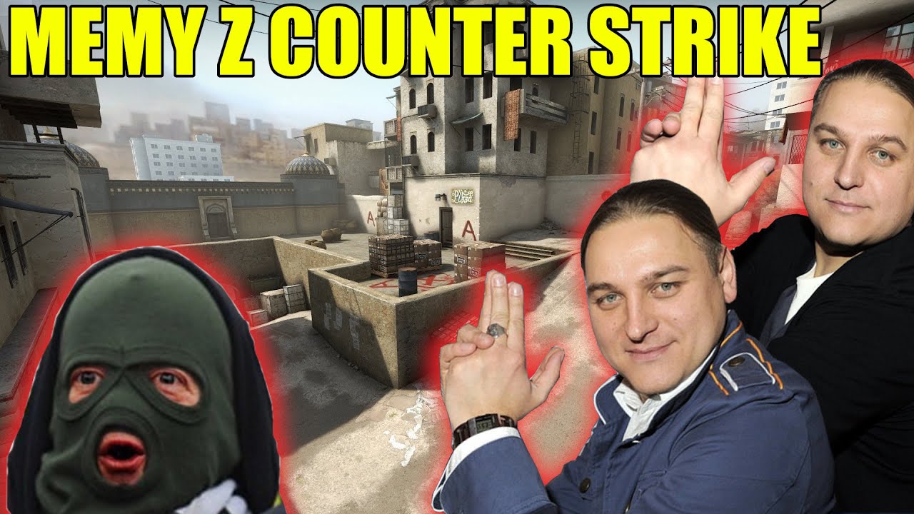 Historia Memów - COUNTER-STRIKE