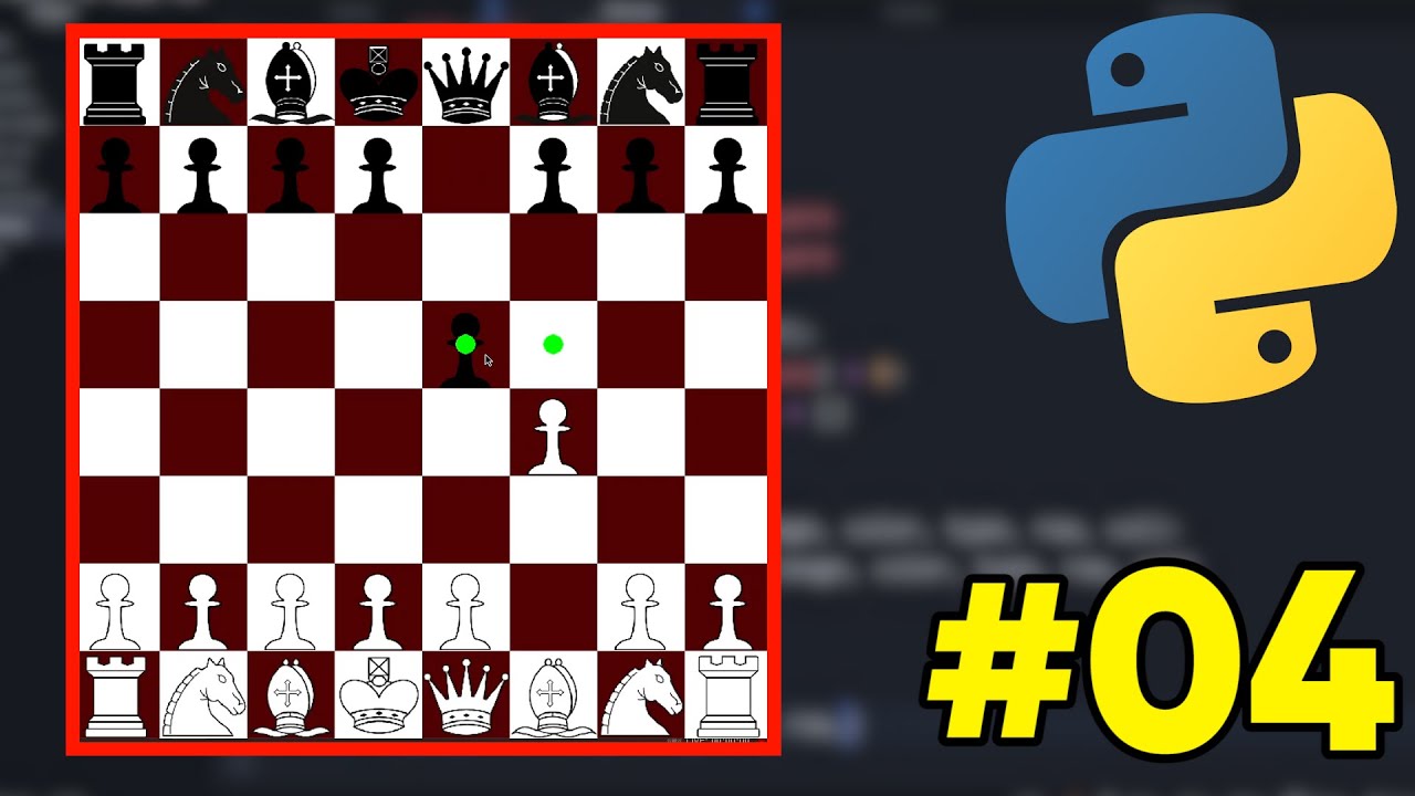 Comment faire un jeu d'échecs en Python avec Pygame ? - Partie 4