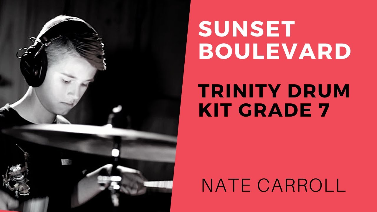 Trinity Drum Kit Grade 7 - Sunset Boulevard