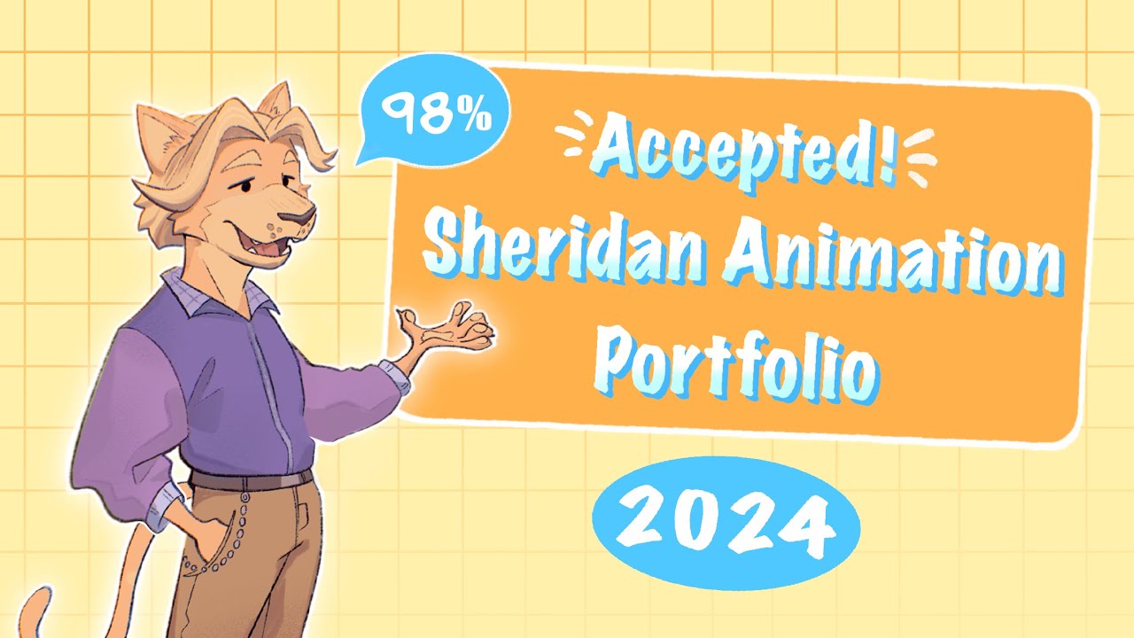 [ACCEPTED!!] | 98% Sheridan Animation Portfolio 2024 (with Commentary)