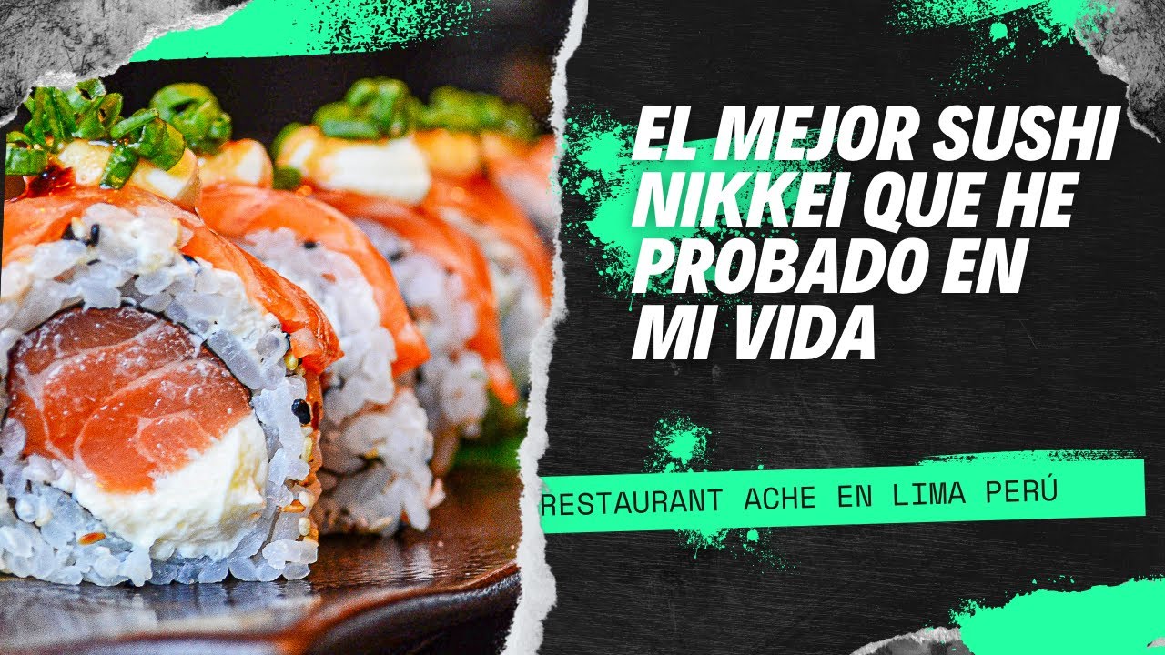 Así es el Sushi en Perú! Comida Nikkei en Lima