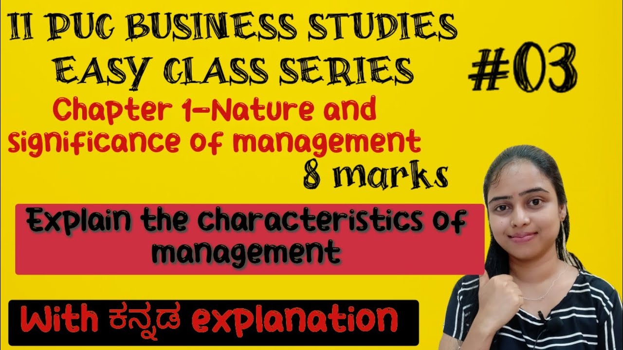 Explain the characteristics of management