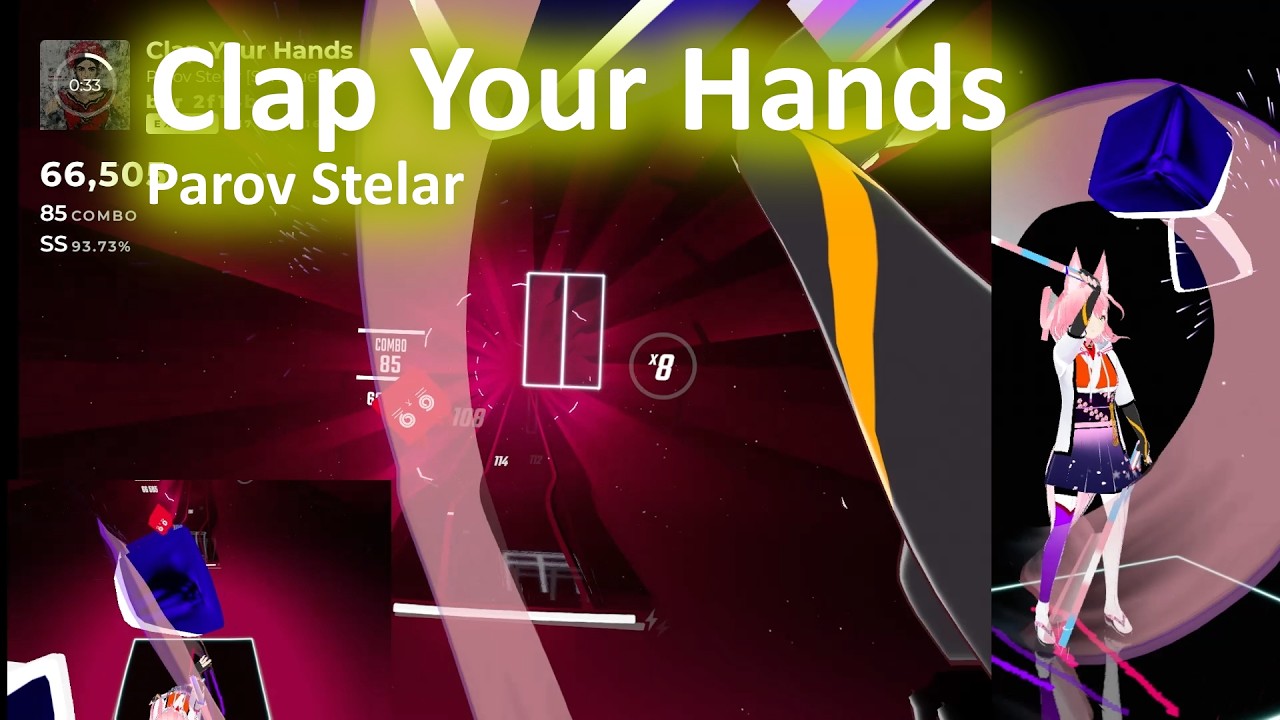 [BeatSaber] Clap Your Hands - Parov Stelar ; EXPART playthrough