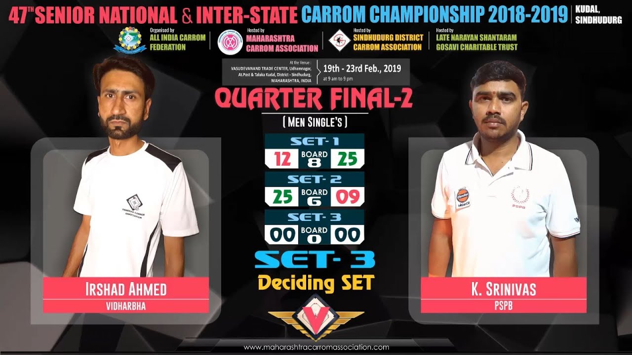 QF-2| SET-3: IRSHAD AHMED (VIDHARBHA) VS K. SRINIVAS (PSPB)