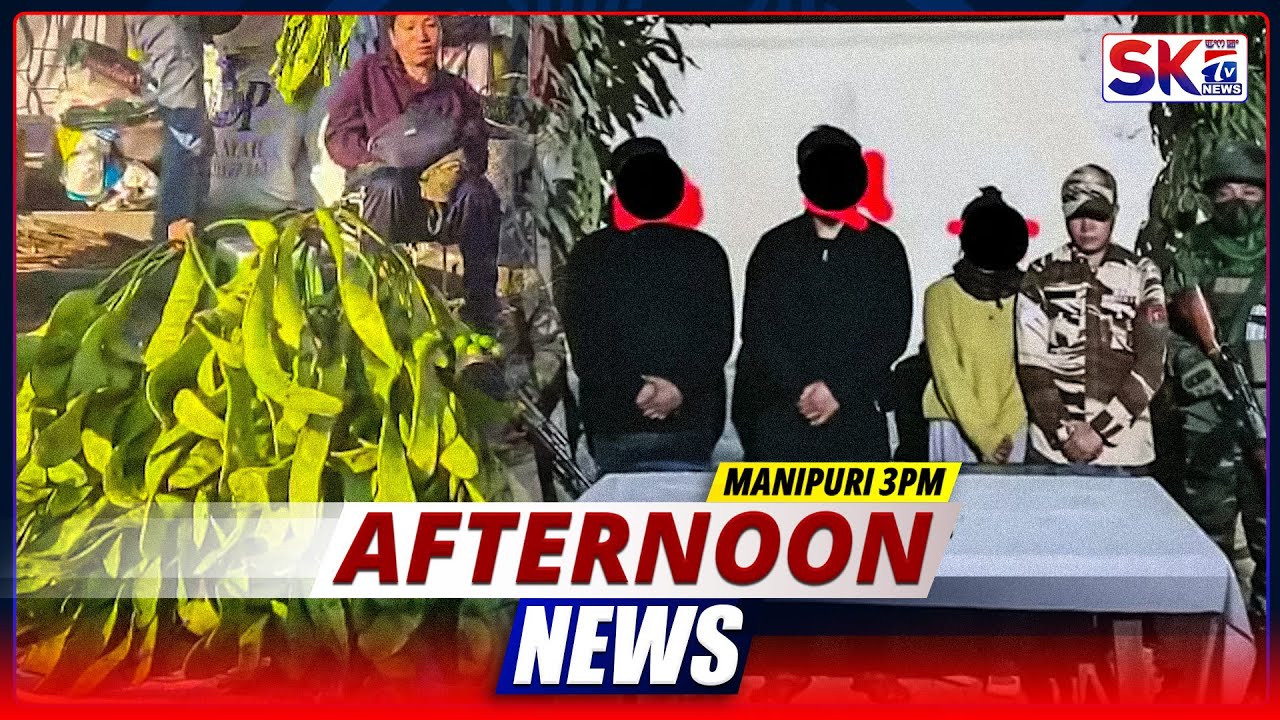 SKTV'S AFTERNOON MANIPURI NEWS [27/11/25 - 03:00 PM] [LIVE]