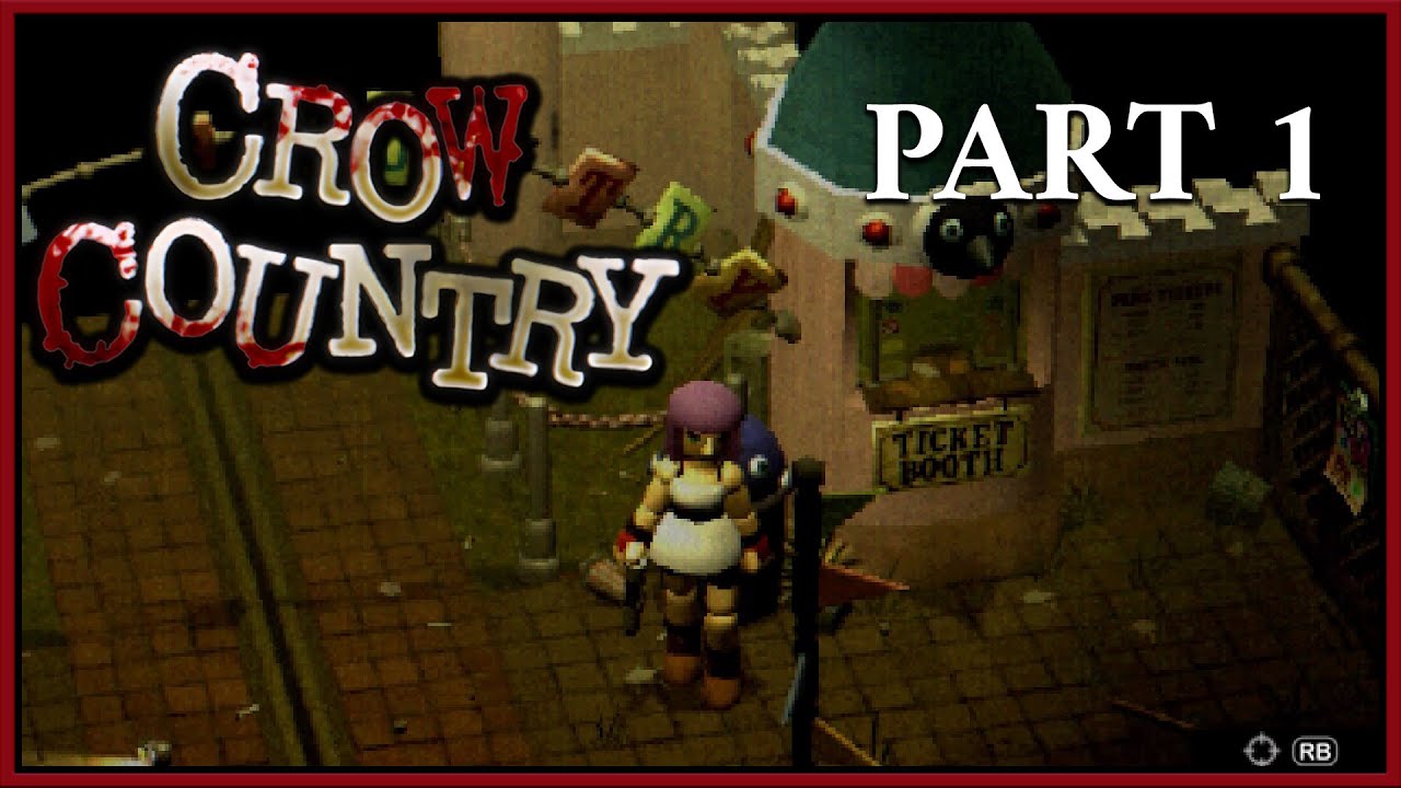 Crow Country Part 1 ||  Old School PS1 Style Horror Gameplay