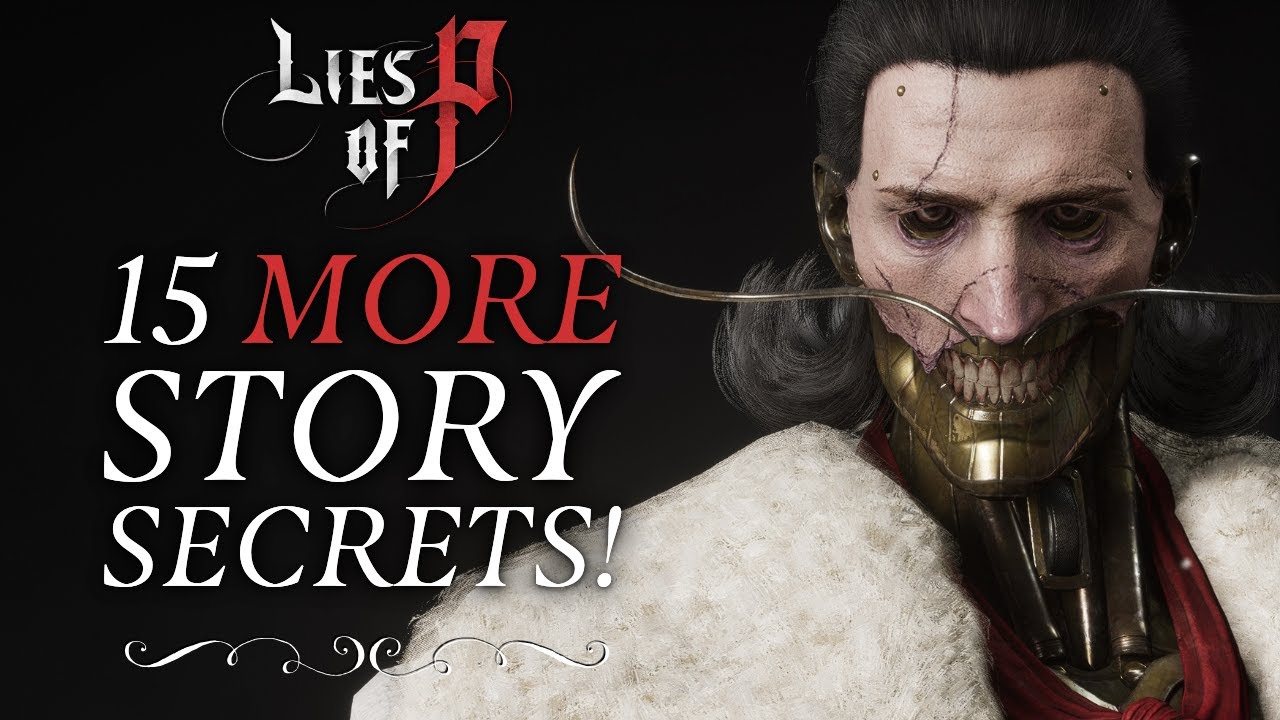 ЕЩЕ 15 тайн в DLC Lies of P!