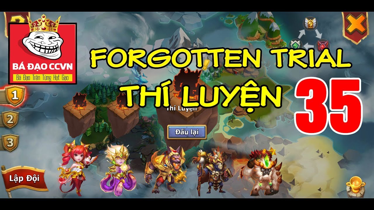 Castle Clash Forgotten Trial 35 - Chạy Thí Luyện Tầng 35 Cực dễ Team Free | Loạn Thành Chiến
