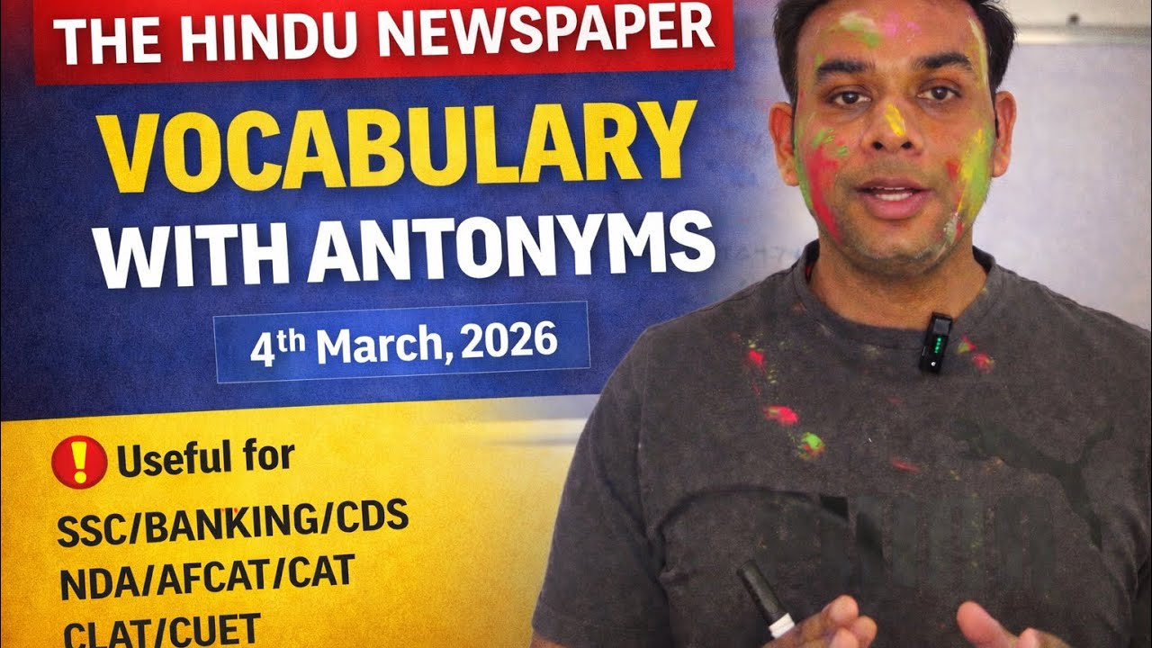 THE HINDU VOCABULARY | 04/03/2026 | SSC | BANKING | SBI | IBPS | CDS | NDA | AFCAT | CAT | CLAT