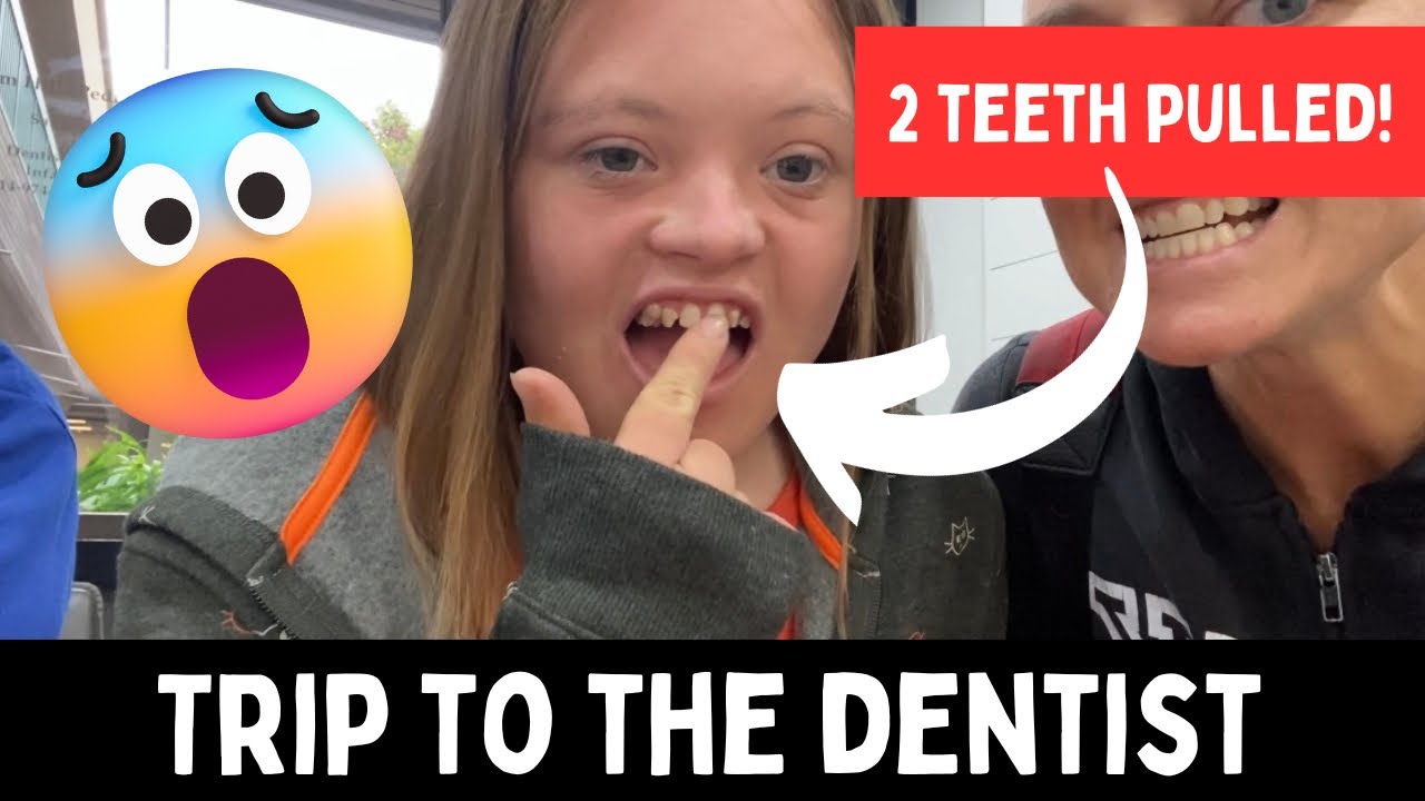 Autumn Had Two Teeth Pulled At The Dentist!
