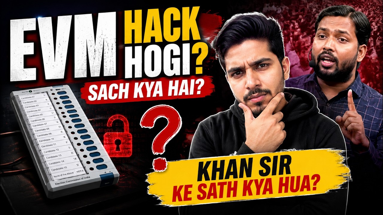 EVM Hacking Possible Hai? Khan Sir Wale Mudde Ka Pura Sach | Vlog 31 | Vlog 31