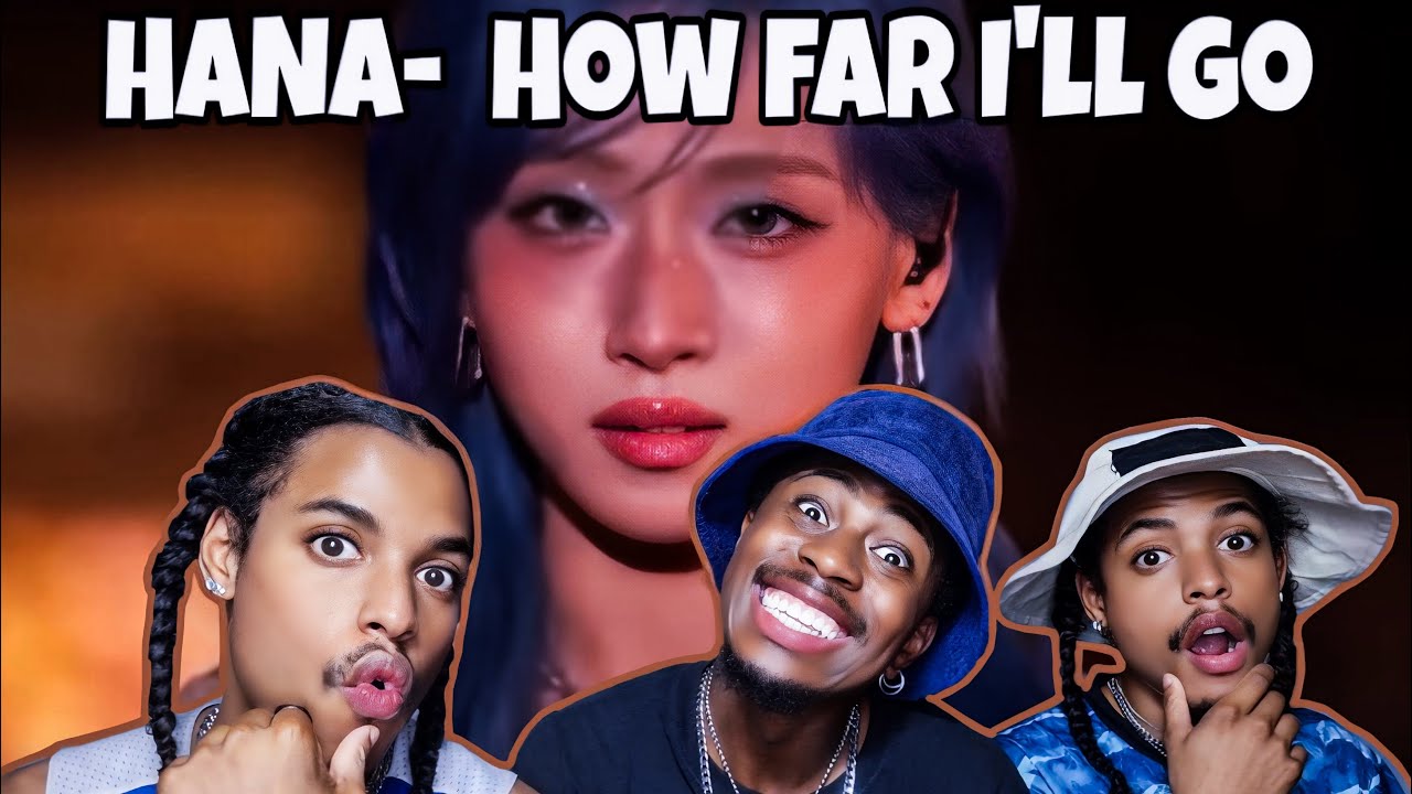 HANA - How Far I'll Go Reaction
