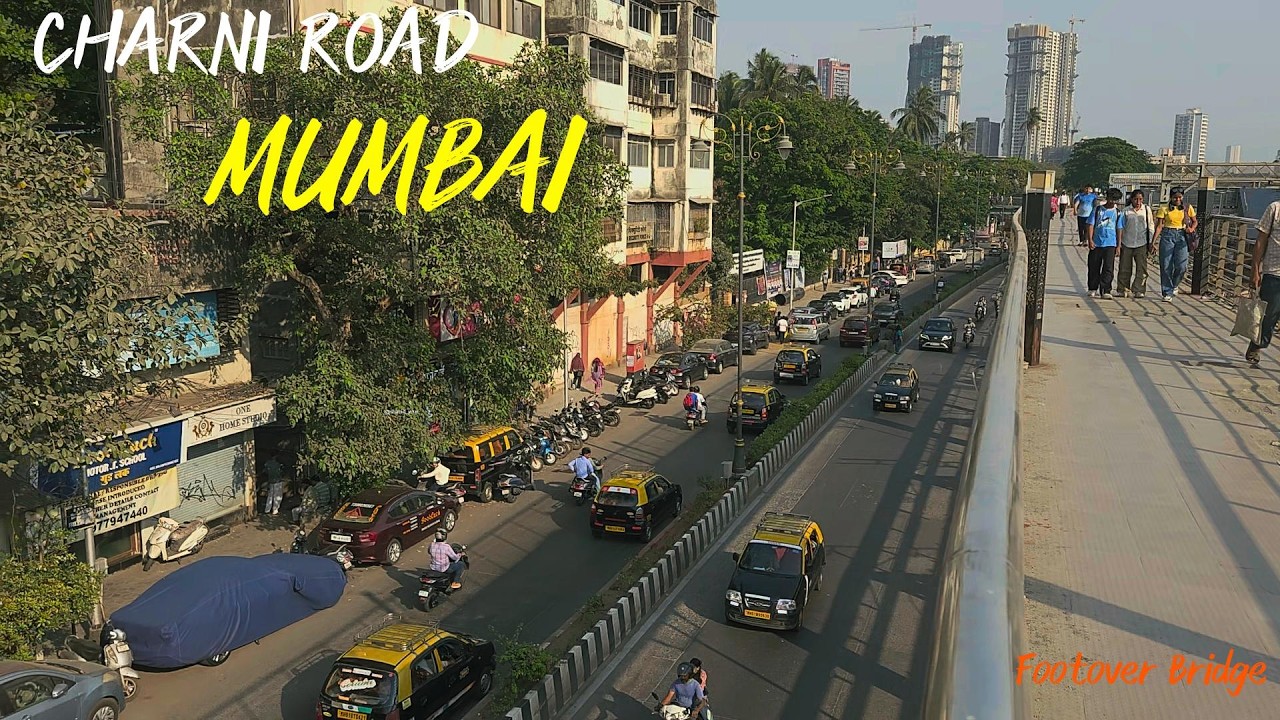 CHURNI  ROAD|New Footover Bridge Near Charni Road East Station Open for Public | South Mumbai