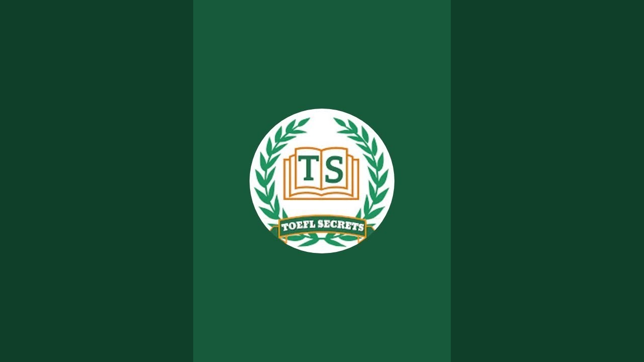 TOEFL SECRETS l أسرار التوفل is live!