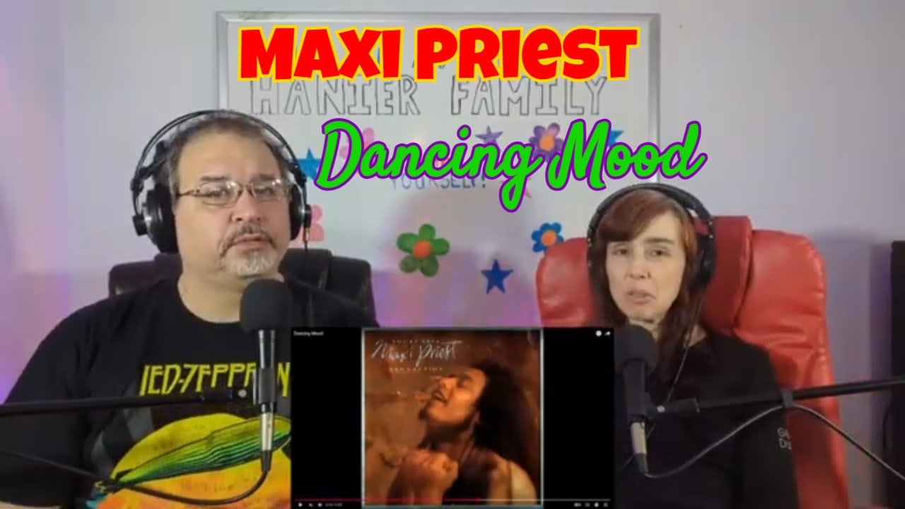 Friday Favourites - Maxi Priest   Dancing Mood Reaction