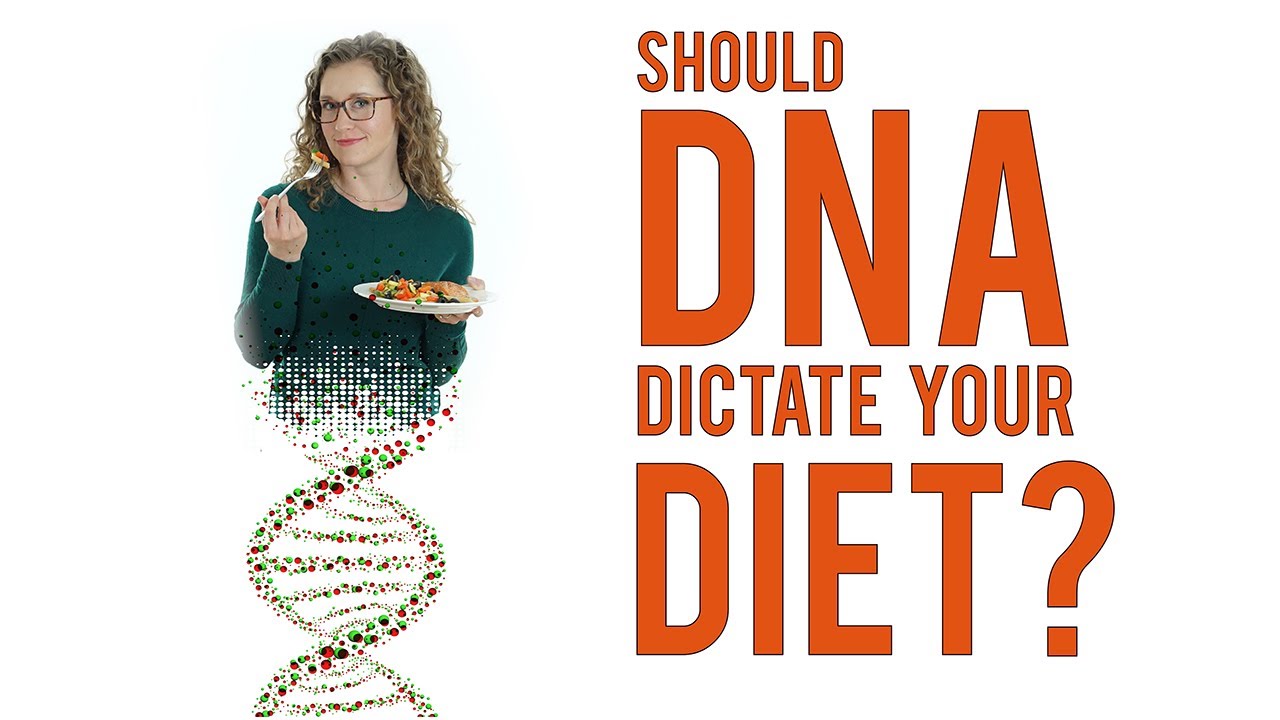 Should DNA Dictate Your Diet?