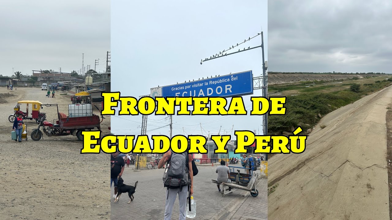 Frontera es Ecuador y Perú 