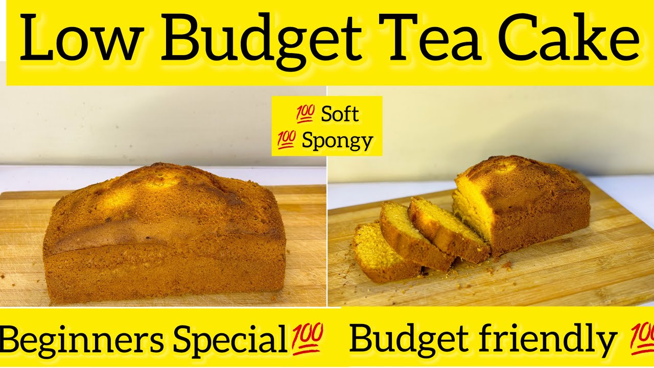 Low Budget Tea Cake Recipe| Best and authentic Recipe For Tea Cake| Vanilla Tea Cake Recipe