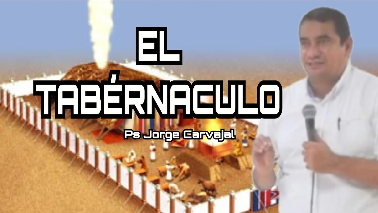 El TABÉRNACULO PS Jorge Carvajal 
