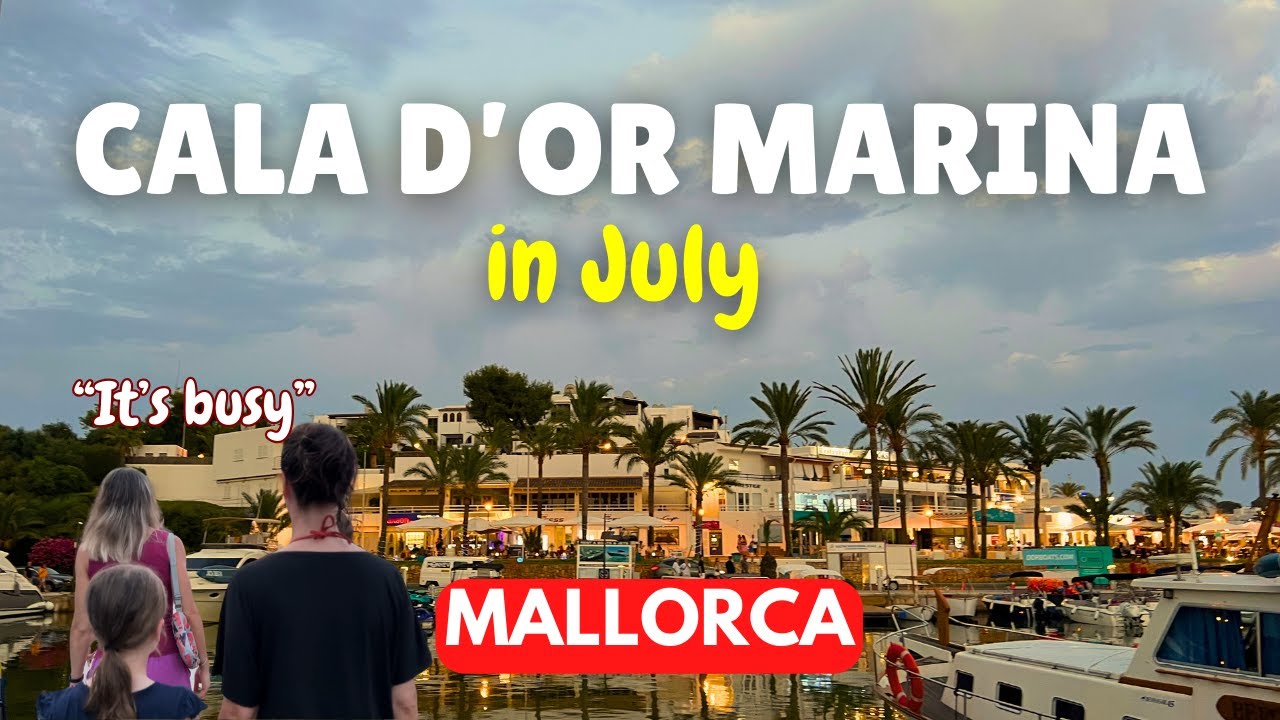 Exploring Cala d'Or Marina, MALLORCA in July