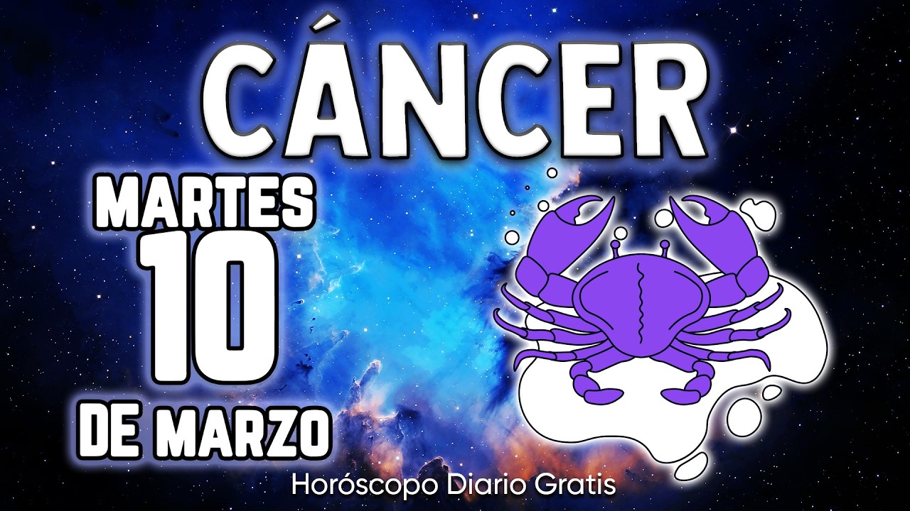 OOMG😱💰ABISMAL RIQUEZA VAS A VIVIR❗️🤑💸 cáncer ♋ Horóscopo diario 10 DE MARZO 2026 🔮 horóscopo de hoy