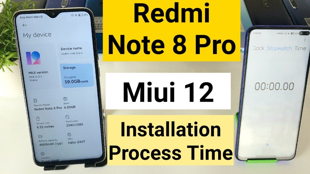 Redmi note 8 pro miui 12 update installation time