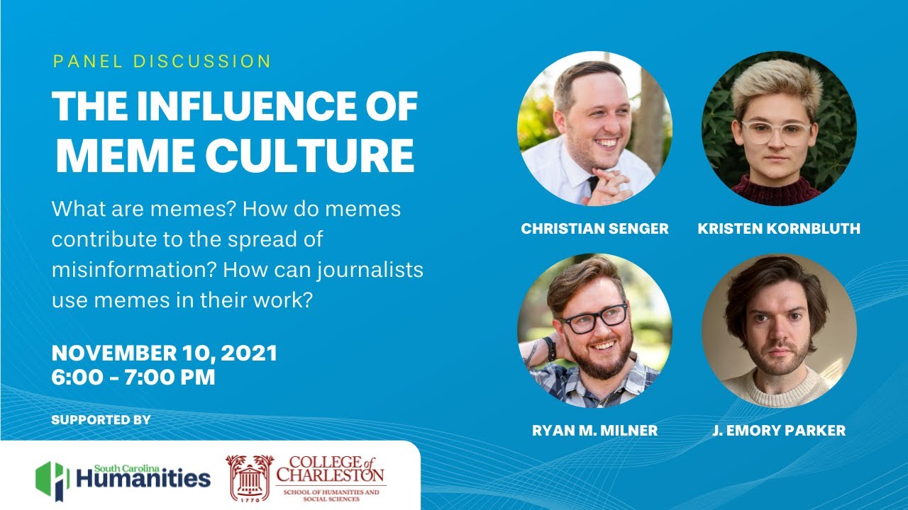The Influence of Meme Culture | Panel Discussion